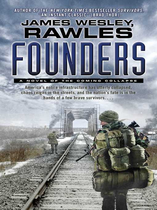 Title details for Founders by James Wesley, Rawles - Available